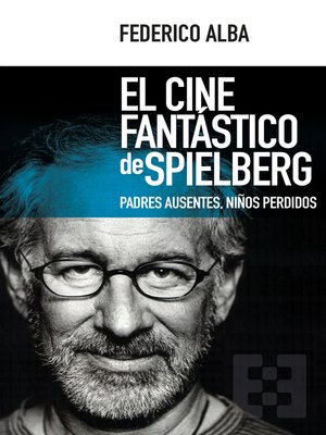 cover image of El cine fantástico de Spielberg